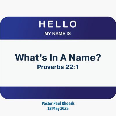 Episode 737: What's In A Name?