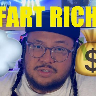 Ep. 3 F.A.R.T. R.I.C.H 101 Ep. 3 F.A.R.T. R.I.C.H 101