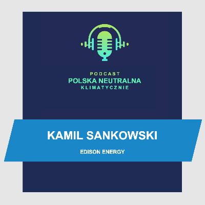 Kamil Sankowski - Edison Energia