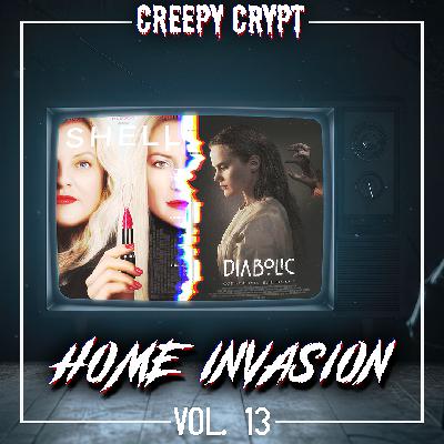 Home Invasion Vol.13 - Shell & Diabolic (+Interview)