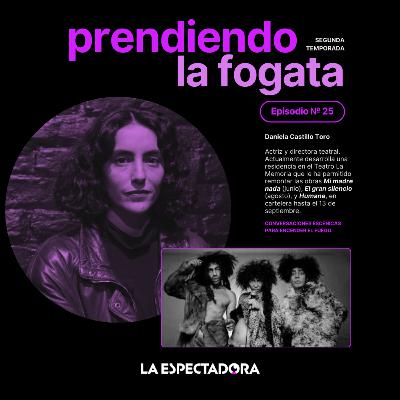 PLF X La espectadora – 02x25 – Daniela Castillo Toro