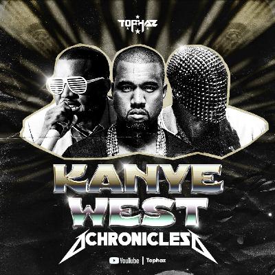 DJ TOPHAZ - KANYE WEST CHRONICLES