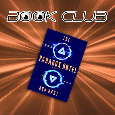 Book Club: The Paradox Hotel Book Club: The Paradox Hotel