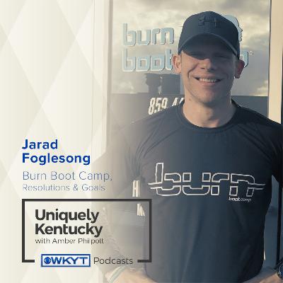 Uniquely Kentucky with Amber Philpott | Burn Boot Camp-Resolutions and Goals Uniquely Kentucky with Amber Philpott | Burn Boot Camp-Resolutions and Goals