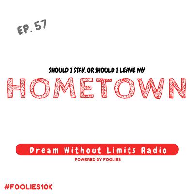 EP. 57 - Hometown EP. 57 - Hometown