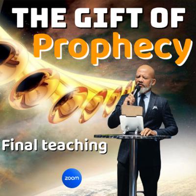 THE GIFT OF PROPHECY - FINAL