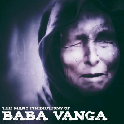 S7 E1 | The Many Predictions of Baba Vanga