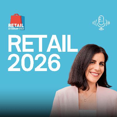 Retail in 2026: Natalie Berg's Outlook & a Deep Dive into Global Logistics with Becky Lombardo