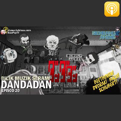 DI SEBALIK BILIK MUZIK SERAM DANDADAN S2 EP 20 #SEMBANGANIME 106 DI SEBALIK BILIK MUZIK SERAM DANDADAN S2 EP 20 #SEMBANGANIME 106