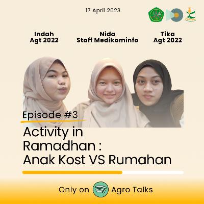 Episode 4 : Activity in Ramadhan (Anak Kost vs Rumahan)