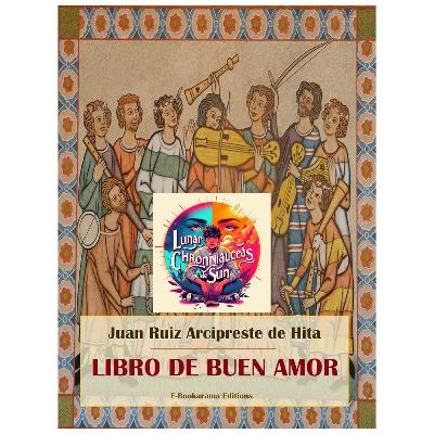 Juan Ruiz, Arcipreste de Hita - El libro del buen amor (Análisis literario)