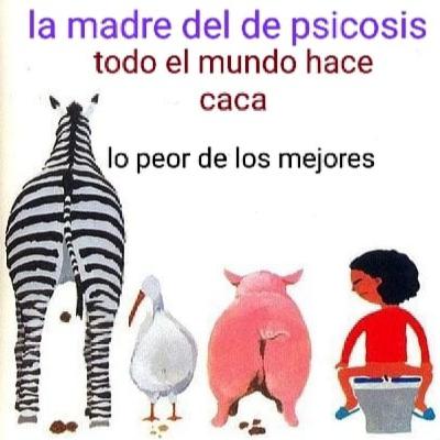 LaMadre. Todo el mundo hace caca. Lo peor de los mejores.
