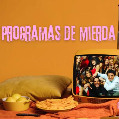 Porgramas de mierdA