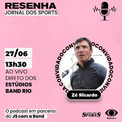 RESENHA JORNAL DOS SPORTS - BAND RIO | ZÉ RICARDO #2