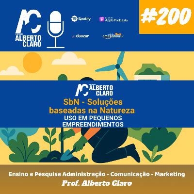 #200 | SbN - Soluções Baseadas na Natureza: uso prático em empreendimentos