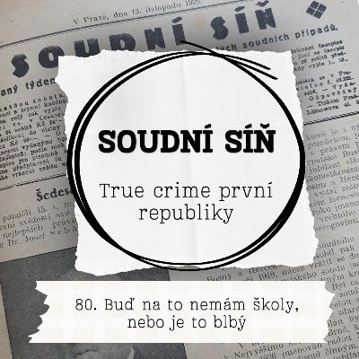 80. Buď na to nemám školy, nebo je to blbý