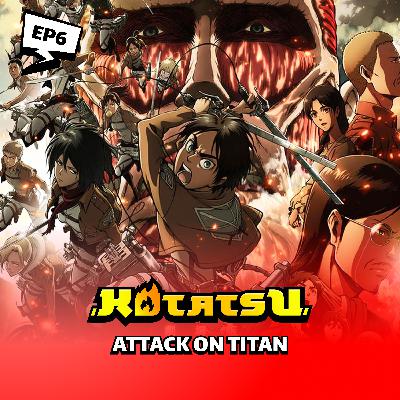 #6 Attack on Titan