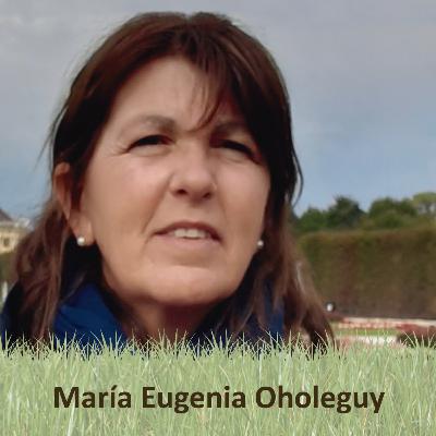 5: María Eugenia Oholeguy y el valor de trabajar en grupo