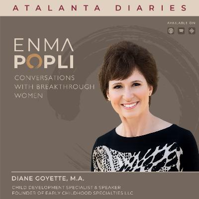 EP 113: Diane Goyette: The Struggles She Faced, the Lessons She Learned, and the Partnership She Built With Her Daughter