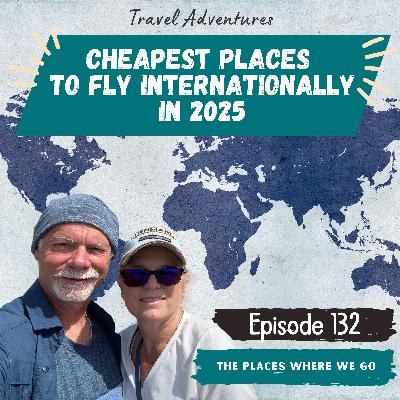 Top 15 Most Affordable International Flight Destinations for Thrifty Travelers in 2025