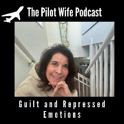 The Daughter’s Burden: Repressed Emotions as a Pilot Wife