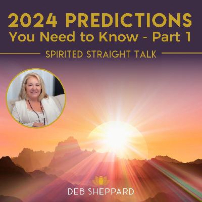 2024 Predictions You Need to Know - Part 1