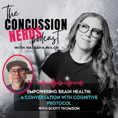 EP 106: Empowering Brain Health: A Conversation with Cognitive Protocol with Scott Thomson EP 106: Empowering Brain Health: A Conversation with Cognitive Protocol with Scott Thomson