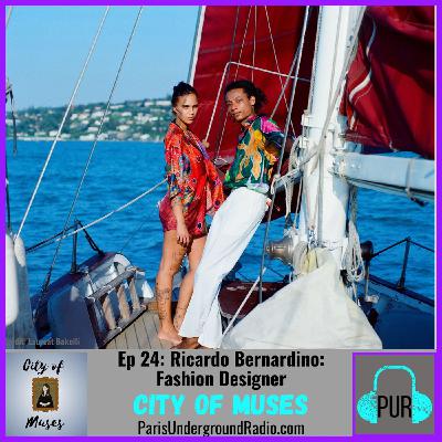 Ep 24 - Ricardo Bernardino: Luxury Fashion Designer