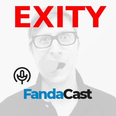 3. FandaCast - Exity 3. FandaCast - Exity