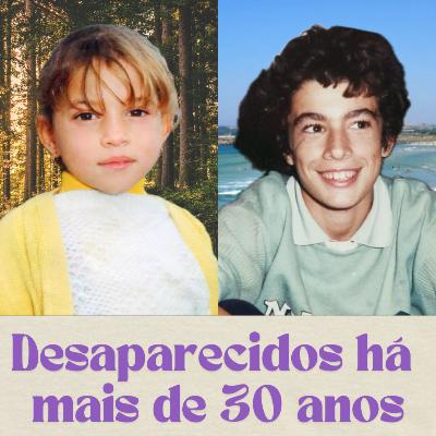 DESAPARECIDOS HÁ MAIS DE 30 ANOS || Os casos da Cláudia Sousa e do Hélder Cavaco DESAPARECIDOS HÁ MAIS DE 30 ANOS || Os casos da Cláudia Sousa e do Hélder Cavaco