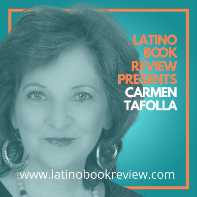 Latino Book Review Presents Carmen Tafolla Latino Book Review Presents Carmen Tafolla