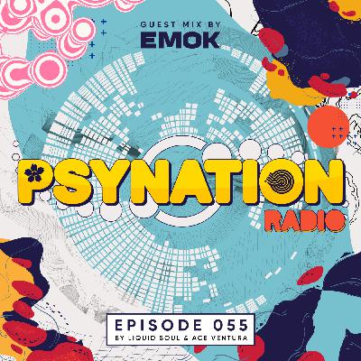 Psy-Nation Radio 55 | incl. Dj Emok Mix [Liquid Soul & Ace Ventura} Psy-Nation Radio 55 | incl. Dj Emok Mix [Liquid Soul & Ace Ventura}