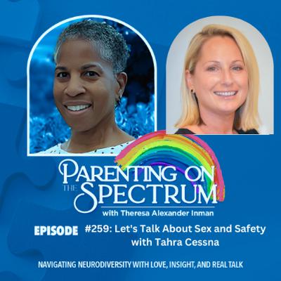 #259: Let's Talk About Sex and Safety with Tahra Cessna