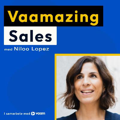 19. Smarketing: Hur du kombinerar Sälj & Marknad - Niloo Lopez 19. Smarketing: Hur du kombinerar Sälj & Marknad - Niloo Lopez