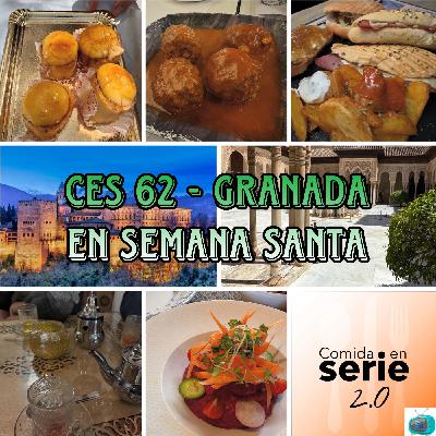 CeS 62 - Granada en Semana Santa