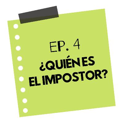 ¿Quién es el impostor?