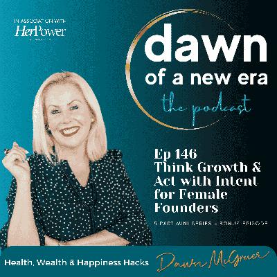 HerPower #5 -Thinking Growth and Acting with Intent