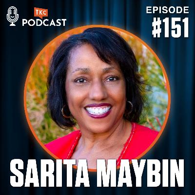 151. Improve Your Communication with Kindness: Insights from Sarita Maybin