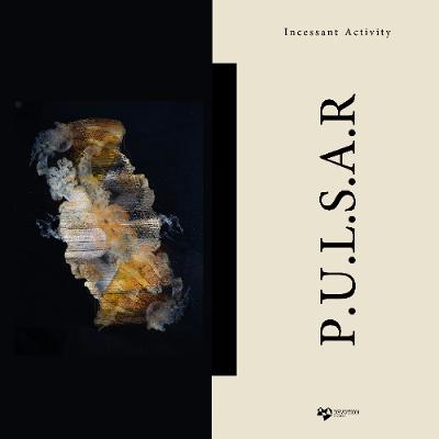 P.U.L.S.A.R - Incessant Activity EP [Devotion Records] Previews