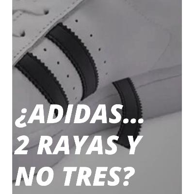 ¿Adidas sin sus tres rayas? ¿Adidas sin sus tres rayas?