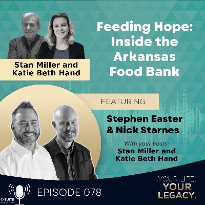 Stephen Easter & Nick Starnes: Feeding Hope: Inside the Arkansas Food Bank