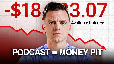 238 | Your Podcast Costs More Than You Think (Here's How Much)