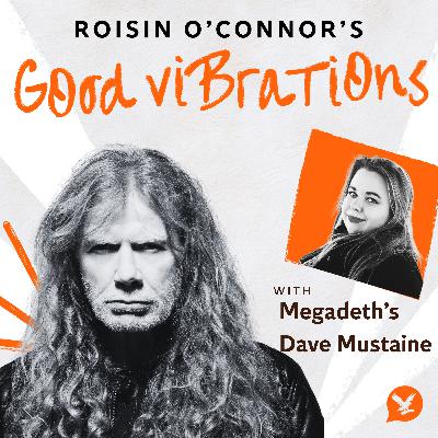 Episode 27: Megadeth's Dave Mustaine