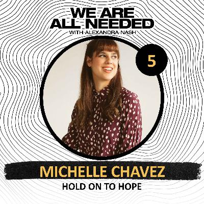 Hold on to Hope with Michelle Chavez from The Tote Project