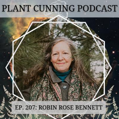 Ep. 207: Conversations with a Green Witch (Robin Rose Bennett)