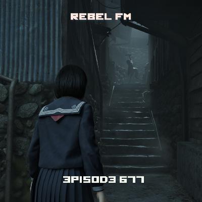 Rebel FM Episode 677 - 09/26/2025