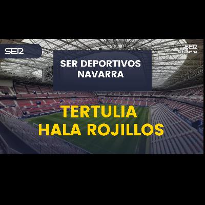 Tertulia Hala Rojillos con Osasuna cogiendo aire tras derrotar al colista Levante dejando el descenso a 3 puntos antes de visitar al líder Barça Tertulia Hala Rojillos con Osasuna cogiendo aire tras derrotar al colista Levante dejando el descenso a 3 puntos antes de visitar al líder Barça