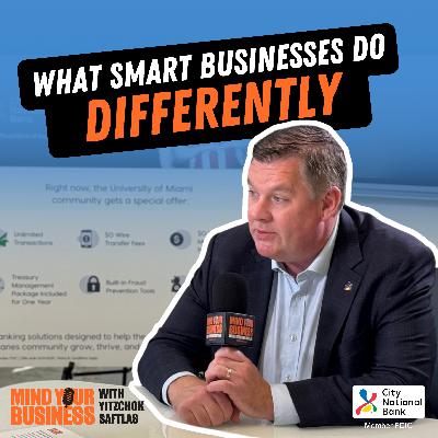 392: What Smart Businesses Do Differently
