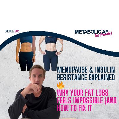 MENOPAUSE & INSULIN RESISTANCE EXPLAINED 🔥 WHY YOUR FAT LOSS FEELS IMPOSSIBLE (AND HOW TO FIX IT)