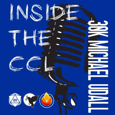 Inside the CCL | S01 Interview with Michael Udall Inside the CCL | S01 Interview with Michael Udall